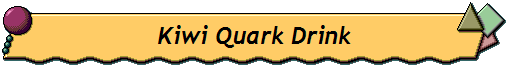 Kiwi Quark Drink