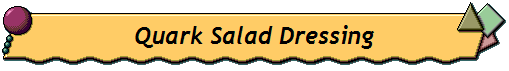 Quark Salad Dressing